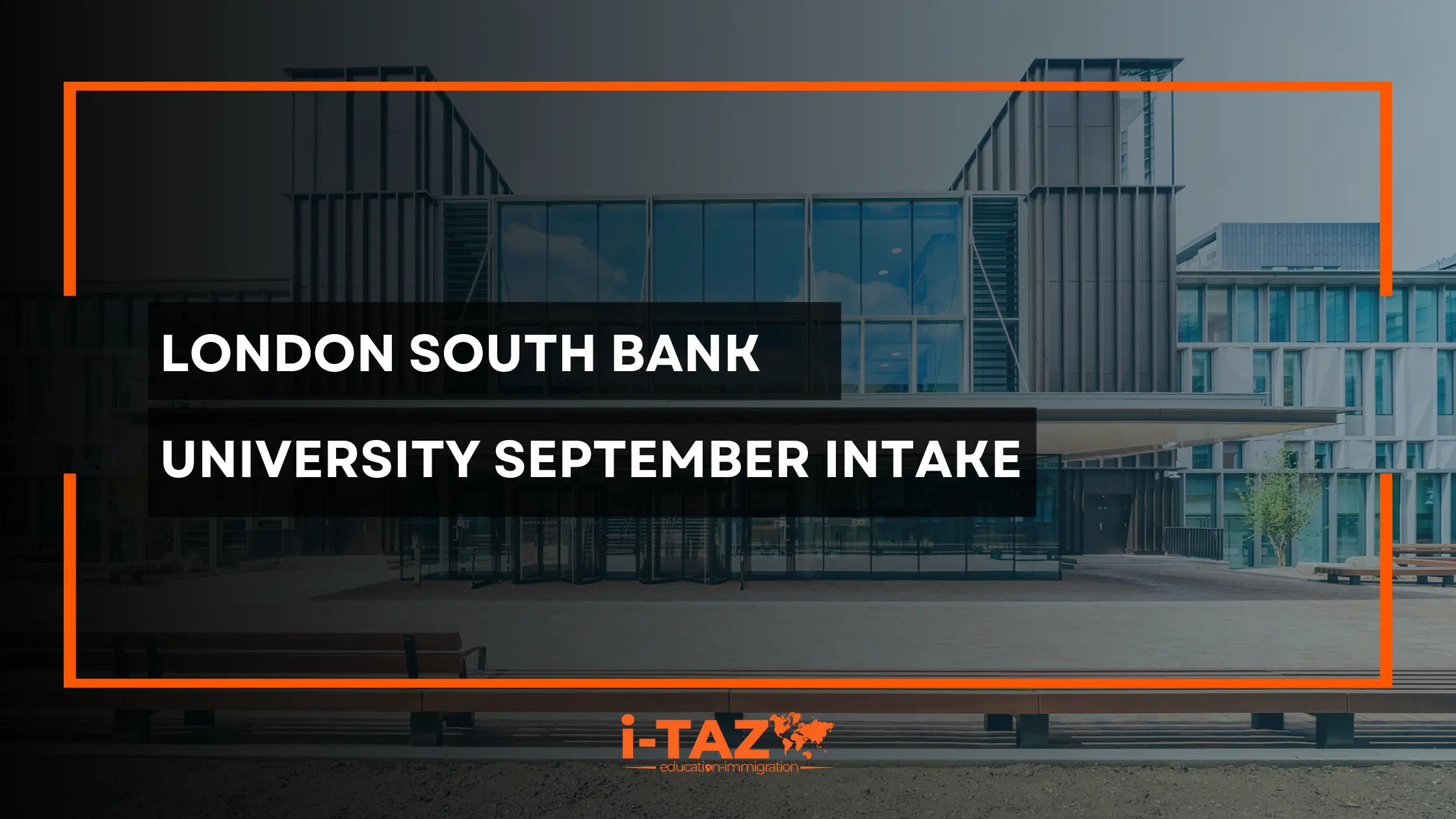 London South Bank University September Intake