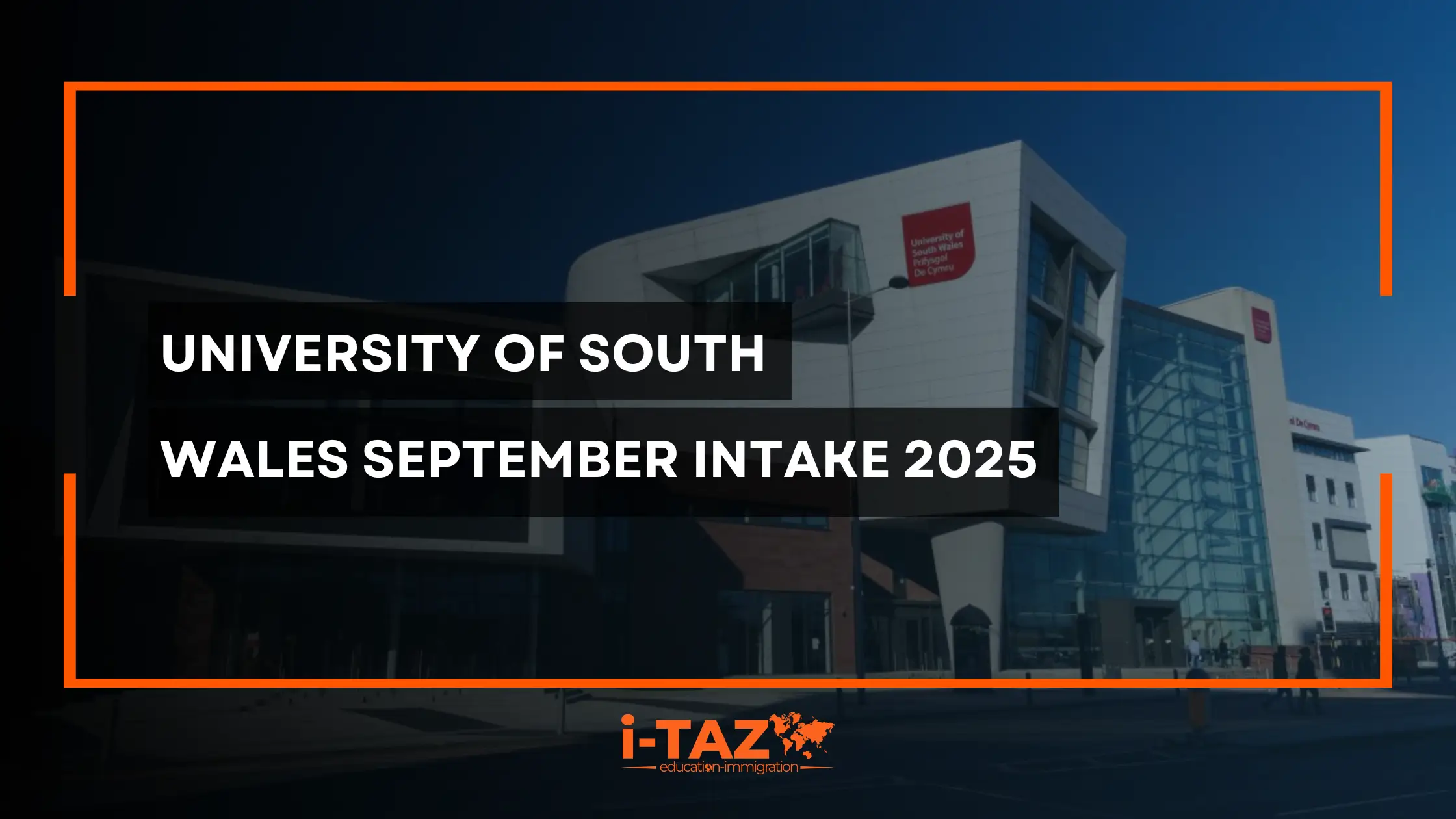 University of South Wales September Intake 2025