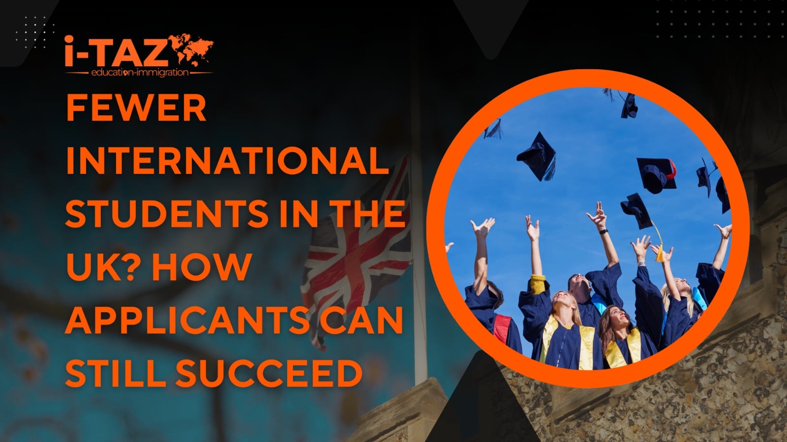 Fewer International Students in the UK? How Pakistani Applicants Can Still Succeed