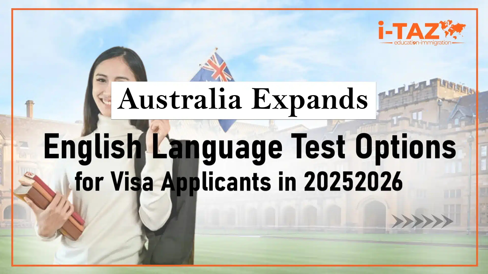 Australia Expands English Language Test Options