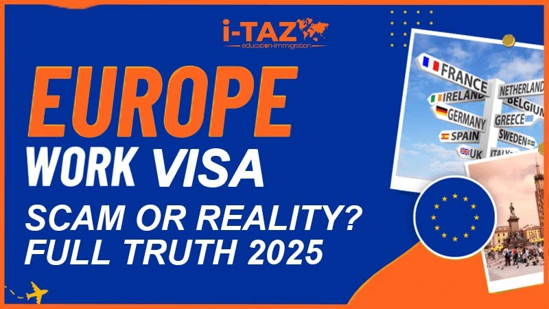 Europe work visa scam or reality