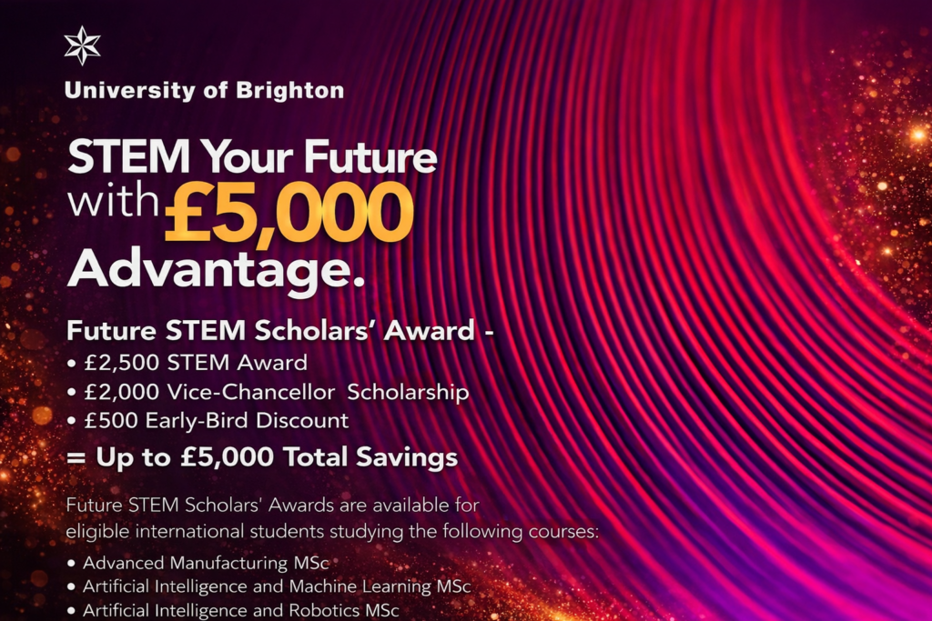 Study STEM in the UK with £5,000 Advantage – University of Brighton 2026 Guide